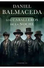 Los Caballeros de la Noche