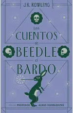 Los cuentos de Beedle el bardo (Un libro de la biblioteca de Hogwarts)