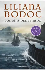 Los días del venado (La saga de los confines 1)