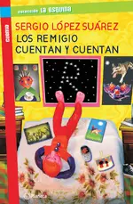 Los Remigio cuentan y cuentan