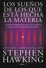 Los sueños de los que está hecha la materia