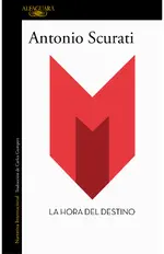 M. - La hora del destino