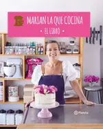 Marian la que cocina. El libro