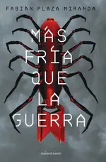 Más fría que la guerra - Premio Minotauro 2021