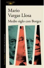 Medio siglo con Borges
