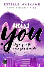 Miss you