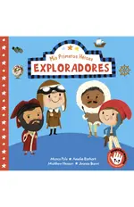 My first explorers
