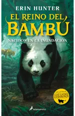 Nacidos en la inundación (El reino del bambú 1)