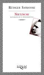 Nietzsche. Biografía de su pensamiento