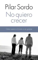 No quiero crecer