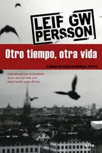 Otro tiempo, otra vida. Tomo 2