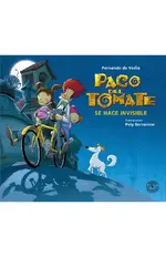 Paco del Tomate. Se hace invisible