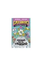 Perdidos en el laberinto (Gaturro. El protagonista sos vos 2)