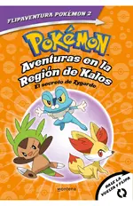Pokémon. Aventuras en la Región Kalos. El secreto de Zygarde + Aventuras en la Región Teselia. Una verdad legendaria