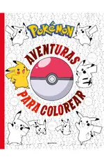 Pokémon. Aventuras para colorear (Colección Pokémon)