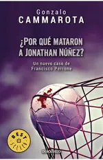 ¿Por qué mataron a Jonathan Núñez?