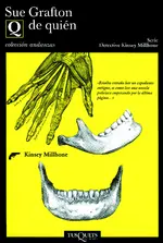 Q de quien (Detective Kinsey Millhone)