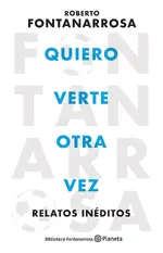 Quiero verte otra vez