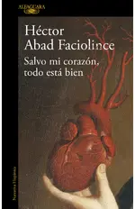 Salvo mi corazón, todo esta bien