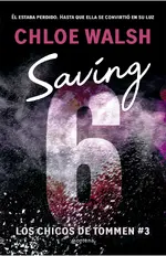 Saving 6 (Los chicos de Tommen 3)