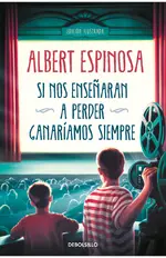 Si nos enseñaran a perder, ganaríamos siempre