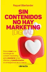 Sin contenidos no hay marketing digital