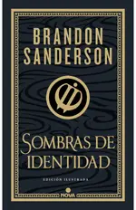 Sombras de identidad (Edición ilustrada 2)
