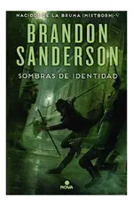 Sombras de identidad (Nacidos de la bruma 5)