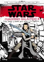 Star Wars. Los últimos Jedi. Cuaderno galáctico