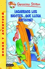 Stilton 14. Agárrese los bigotes. que llega Ratigo
