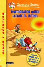 Stilton 23. Tontorratón quien llegue último