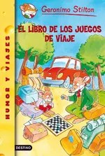 Stilton 34. El libro de los juegos de viaje