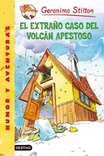 Stilton 39. El extraño caso del volcán apestoso