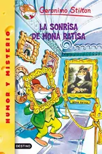 Stilton 6. La sonrisa de la mona Ratisa