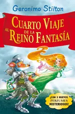 Stilton. Cuarto viaje al reino de la fantasia