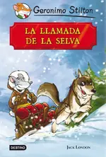 Stilton. La llamada de la selva