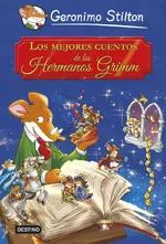 Stilton. Los mejores cuentos de los Hnos Grimm