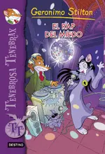 Stilton Tenebrax 5. El rap del miedo