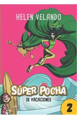Super Pocha de vacaciones (2)