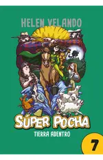 Super Pocha, tierra adentro (7)