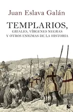 Templarios, griales, vírgenes negras y otros