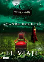 Tierra de Magia 1. El viaje