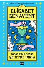 Todas esas cosas que te diré mañana