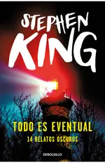 Todo es eventual