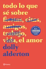 Todo lo que sé sobre el amor