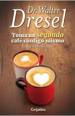 Toma un segundo café contigo mismo