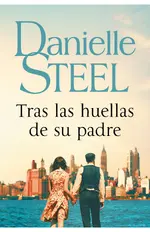 Tras las huellas de su padre