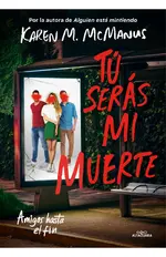 Tú serás mi muerte