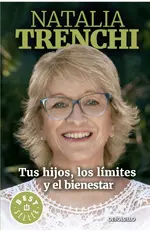 Tus hijos, los límites y el bienestar