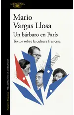 Un bárbaro en París. Textos sobre la cultura francesa